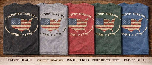 Territory Threads Spirit of 1776 Design Short Sleeve Premium T-Shirt Collection