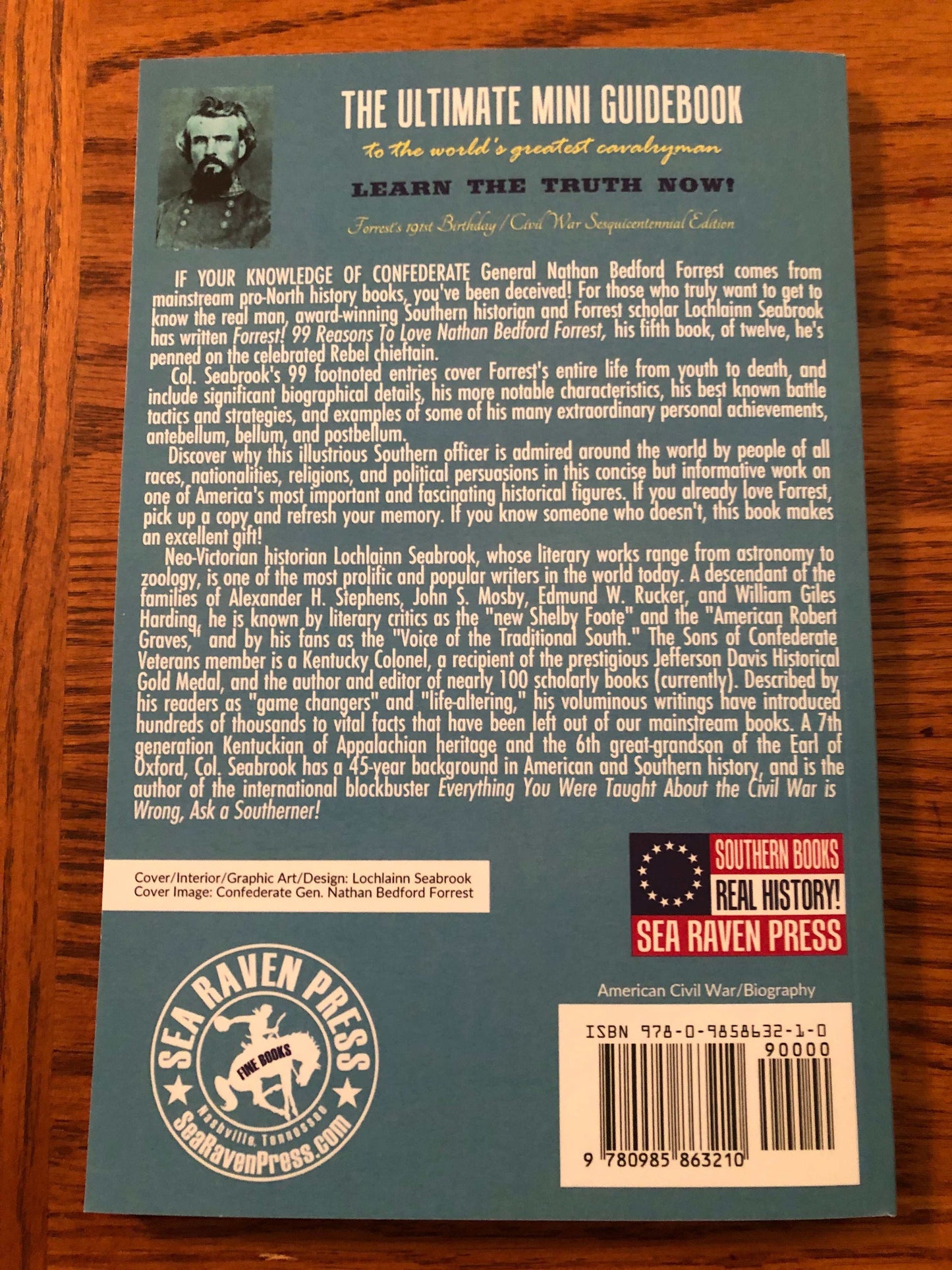 Forrest 99 Reasons to Love Nathan Bedford Forrest