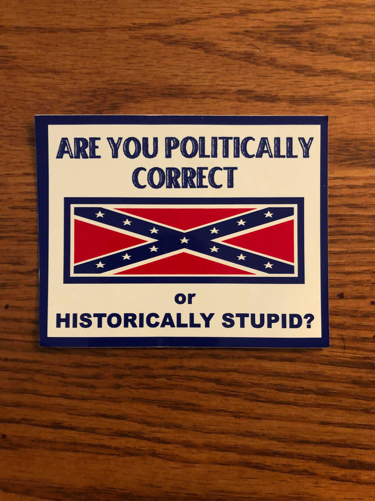 Are You Politically Correct Decal bumper sticker 3x4 inch weather-resistant vinyl for cars and personal use